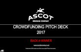CROWDFUNDING PITCH DECK -  · PDF fileCROWDFUNDING PITCH DECK 2017 BACK A WINNER   Investments of this nature carry risks to your capital. Please invest aware