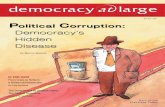 Democracy’s Hidden Disease - Midnight Sun · PDF fileVol. 2, No. 4 – 2006 Cover Story 16 Political corruPtion: Democracy’s HiDDen Disease The health of a country’s political
