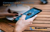 Connect your life to your home and your  · PDF fileConnect your life to your home and your security ... Recipes are a user-friendly way of describing ... the latest gadgets,