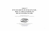 2017 INTERNATIONAL BUS ROADEO  · PDF file2017 INTERNATIONAL BUS ROADEO HANDBOOK ... Glover, Clarence E. Training Instructor ... Jackson, Tony Central Sales Manager