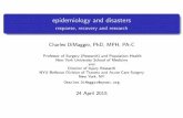 epidemiology and disasters - Columbia Universitycjd11/charles_dimaggio/DIRE/resources/pdfs/hsph...epidemiology and disasters response, recovery and research Charles DiMaggio, PhD,
