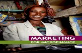 Marketing for Microfinance - Microfinance Gateway - … the Women’s World Banking marketing for microfinance program ... • Equity Bank ... management’s time was devoted to overseeing
