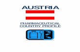 Pharmaceutical Country Profile Austria final notsigned - · PDF filev Introduction This Pharmaceutical Country Profile provides data on structures, processes and outcomes of the pharmaceutical