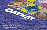HANDTOOLS - oaykay.com R I C E L I S T O K - 0 1 6 / 1 AUGUST-2016 T O OL S HANDTOOLS CATALOGUE HANDTOOLS CATALOGUE Shaping tools for you