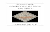 Everyday Life of the   - WordPress.com · PDF fileTeacher’s Pack Everyday Life of the Romans Key Stage 2 LEARNING FOR ALL