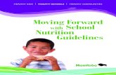 with School Nutrition Guidelines - · PDF filewith School Nutrition Guidelines 2014. 1 ... Approaching school food and nutrition in a ... marketed or provided by the school reinforces