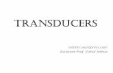 TRANSDUCERS - · PDF file · 2013-08-06• These transducers do not need any external source of power ... UNBONDED STRAIN GAUGE •An unbonded meter strain gauge is shown in ... BONDED