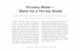 Primary Water – Water for a Thirsty World Water For a...comes to the Earth's surface in thousands of places ... Water for a Thirsty World ... formations of hard desert rock of the