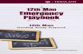 12th Man Emergency Playbook - Texas A&M  · PDF file2 12th Man Emergency Playbook Table of Contents Table of Contents 33 ... is for your defense