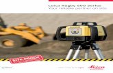 Leica Rugby 600 Series - Leica Surveying Solutions · PDF fileThe Leica Rugby 600 series come with a 3 year no cost period. ... (5") detection window you can easily detect the beam