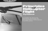 Principles Helicopter Flight - R22R44.com Syllabus... · Principles Helicopter Flight of ... training needs. Note to Instructors: Answers to the Stage Exams are available ... Awareness