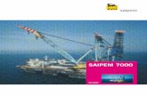 SAIPEM  · PDF file6,000 tonnes revolving at 45 m rad./50 m tieback ... removable by the Saipem 7000 own cranes. People, ... saipem.com - A subsidiary of Eni S.p.A