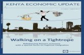 Walking on a Tightrope - World Bankdocuments.worldbank.org/curated/en/359501468045023401/pdf/823800... · Walking on a Tightrope Rebalancing Kenya’s economy with a special focus