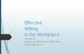Effective Writing in the Workplace - PMI Northern Utah …projectmanager.org/images/downloads/PDC_2017_Presentations/pmi_pdc...How important is effective writing in the workplace?