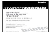 97283-Derringer-F150_web.pdf · PDF fileBanks Derringer ® Tuner 2011-2017 F-150 3.5L EcoBoost 2015-2017 F-150 2.7L EcoBoost USE WITH SYSTEM P/N 66545, 66546, 66547 Gale Banks Engineering