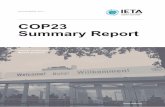 COP23 Summary Report - IETA 23/COP23-Summary-Report.pdf · IETA COP 3Summary Report PAGE: 2 / 12 COP23: Bringing the Talanoa spirit to the Rhine Page 3 Article 6: Discordant end to