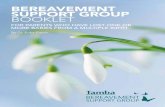 BEREAVEMENT SUPPORT GROUP BOOKLET - Tamba · PDF fileBEREAVEMENT SUPPORT GROUP BOOKLET ... Twins are 4 times more likely to die during pregnancy compared to a single ... however that