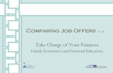 Family Economics and Financial Educationchhs-diamond.weebly.com/uploads/6/2/0/9/6209913/comparing_job... · Comparing Job Offers 1.1.3 Take Charge of Your Finances Family Economics