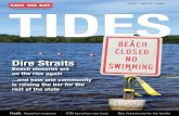 Dire Straits - Save The · PDF file1 Tides Magazine Fall 2013 Bay Adventures Fall 2013 | Volume 45 | Number 1 Dire Straits Beach closures are on the rise again...and how one community