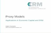 Proxy Models - ERM)  · PDF fileThe need for proxy models • Proxy models are useful wherever many runs of a model are required for a task • A small sample of potential uses: