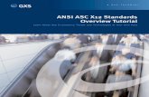ANSI ASC X12 Standards Overview Tutorial - EDI · PDF file · 2017-08-23This tutorial is an overview of the ANSI ASC X12 Standard format. ... It is sometimes called the ANSI X12 standard