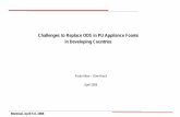 Challenges to Replace ODS in PU Appliance Foams in ... · PDF fileCompressor Efficiency Design ... Plant Modification to Hydrocarbons ... Challenges to Replace ODS in PU Appliance