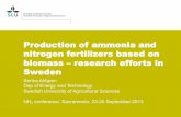 Production of ammonia and nitrogen fertilizers based on ... · PDF fileProduction of ammonia and nitrogen fertilizers based on biomass – research efforts in Sweden Serina Ahlgren