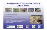 Management of Dispersive Soils in Urban Areas. · PDF fileManagement of Dispersive Soils in Urban Areas. ... •Test and map presence of dispersive soils 3). ... • Double Hydrometer