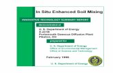 in situ enhanced soil mixing # 54 - D&D KM-IT · PDF fileIn Situ Enhanced Soil Mixing ... o soil mixing with hydrogen peroxide injection [Contaminated soil is mixed with ambient air