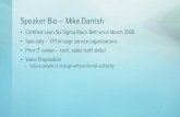Speaker Bio Mike Darrish - atlanta.iiba.org Presentations/Non... · – induce people to change without formal authority 1. ... Bob Galvin, Richard Schroeder •Breakthrough results,