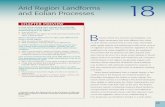 Arid Region Landforms and Eolian Processes 18 CHAPTER 18 • ARID REGION LANDFORMS AND EOLIAN PROCESSES of environments has come from important studies and scientific explorations