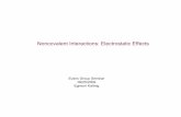 Noncovalent Interactions: Electrostatic Effectsevans.rc.fas.harvard.edu/pdf/smnr_2009_Kattnig_Egmont.pdfNoncovalent Interactions: Electrostatic Effects ... Inductive Effect: Polarization