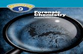 Forensic Chemistry - Wikispaces09+Forensic+Chemistry.pdf · Chapter 9 Forensic Chemistry: Chemistry Solves Crimes 319 to write a short story describing a crime scene and the chemistry