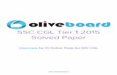 SSC CGL Tier 1 2015 Solved Paperdownload.oliveboard.in/pdf/SSCCGLTier12015.pdf ·  SSC CGL Tier 1 2015 . Solved Paper . Click here for 10 Online Tests for SSC CGL