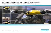 Atlas Copco GTG25 Grinder - Industria Center - Etusivu :: · PDF fileAtlas Copco GTG25 Grinder Why compromise when you can optimize