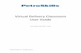 Virtual Delivery Classroom User Guide - Active Learner · PDF fileSystem and Equipment Set Up Virtual Classroom PetroSkills uses WebEx Training Center® as our Virtual Classroom. ...