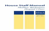House Staff Manual - MedStar Health · PDF fileThe House Staff Manual describes im por tant in for ma tion about MedStar Washington Hospital Center. I understand ... Alan Moshell,