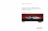 AiM Infotech Porsche 911 (996) MK2 OBDII, dashboard …aim-sportline.com/download/ecu/stock/porsche/1_Porsche_Bosch...OBDII, dashboard or ECU connection Release 1.02 . 1 This tutorial