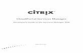 CloudPortal Services Manager - s3.amazonaws.coms3.amazonaws.com/legacy.icmp/additional/servicesmanagersdkguide… · Citrix Systems, Inc. reserves the right to revise the information