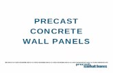 Precast Concrete Wallsprecast.org/wp-content/uploads/2012/10/Walls_Presentation.pdf• Precast concrete wall panels, however, make all of these available by offering design flexibility,