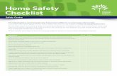 Home Safety Checklist - Royal Children's Hospital · PDF fileHome Safety Checklist. ... Small, medium and large size wound dressings 3 stretch bandages ... Butterfly wound closures