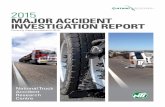 2015 MAJOR ACCIDENT INVESTIGATION · PDF file2015 MAJOR ACCIDENT INVESTIGATION REPORT ... • Fatigue at 12.8% was the worst result ... findings detailed in the 2013 Major Accident
