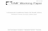 A Financial Conditions Index for South Africa Financial Conditions Index for South Africa Prepared by Nombulelo Gumata, Nir Klein, and Eliphas Ndou Authorized for distribution by Calvin