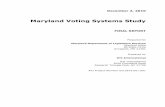 Maryland Voting Systems Study - · PDF fileMaryland Voting Systems Study 1-2 Our primary findings are as follows: Maryland’s service agreement for converting to an optical scanning