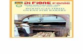 Wood-gas fired ovens for bakery DI FIORE FORNI right-rear furnace P80D ... Inunettersi Sulla S.S. 16 e percorrerla per 7 km ca. fino a Cupra Maritima. ... Wood-gas fired ovens for