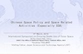 Chinese Space Policy and Space Related Activities ... Tsujino.pdf2013/05/13 · Chinese Space Policy and Space Related Activities（Especially SSA） 4 th March, 2016 International