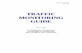 FHWA Traffic Monitoring Guide - peektraffic.com Traffic... · This document summarizes the recommendations in the Traffic Monitoring Guide ... location of permanent, ... monitoring