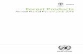 UNECE Forest Products Forest Products Annual Market Review 2015-2016 provides a comprehensive analysis of markets in the UNECE region and reports ... pallets and wood packaging, ...
