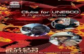 Clubs for UNESCOunesdoc.unesco.org/images/0018/001821/182131e.pdf6 I. What is UNESCO? 7 II. What are Clubs for UNESCO? 8 1. Deﬁ nition 8 2. Historical Background 9 3. Raison d’être