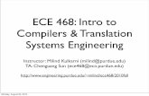 ECE 468: Intro to Compilers & Translation Systems Engineeringmilind/ece468/2010fall/... ·  · 2010-08-23Compilers & Translation Systems Engineering Instructor: Milind Kulkarni ...